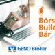 Podcast GENO Broker Börse-Bulle-Bär
